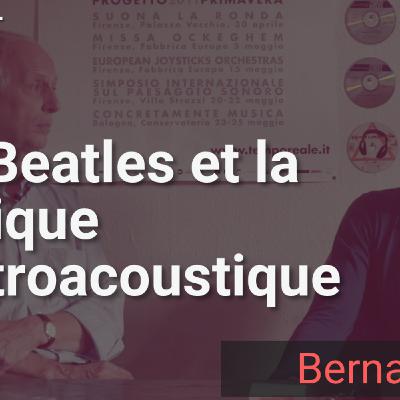 Les Beatles et la musique électroacoustique Les Beatles et la musique électroacoustique