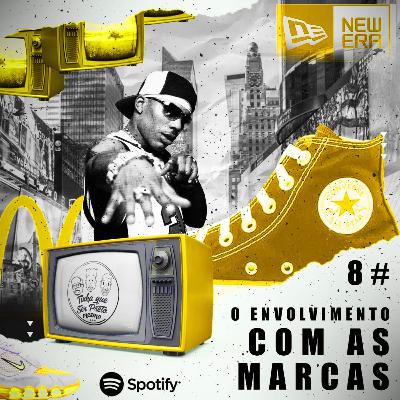 O envolvimento com as marcas
