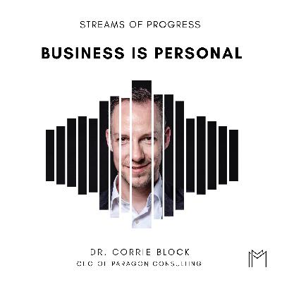 Ep029 - Dr. Corrie Block, CEO of Paragon Consulting