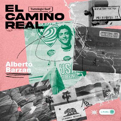 El Camino Real - Alberto Barzan