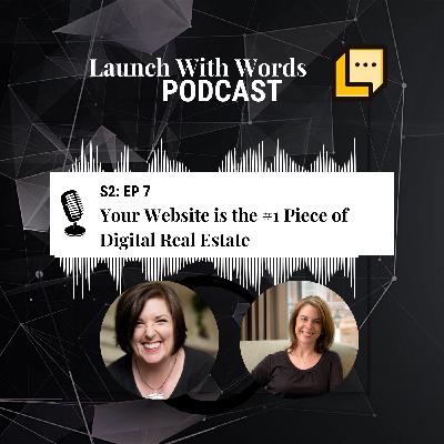 Your Website is the #1 Piece of Digital Real Estate with Tess Wittler