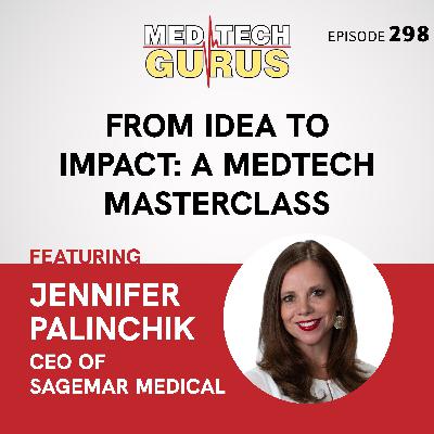 From Idea to Impact: A MedTech Masterclass