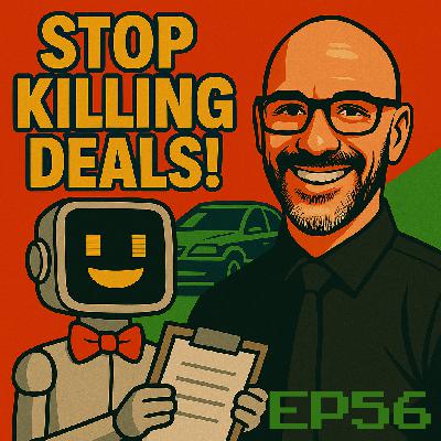 EP56 - Turning Discovery into a Walkaround That Wins