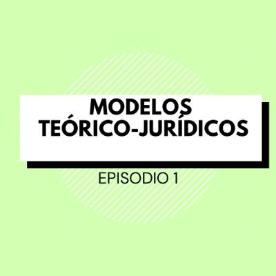 Ep. 1: Modelos teórico-jurídicos en la prostitución