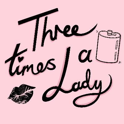 Three Times a Lady Three Times a Lady