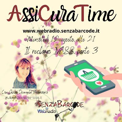 Il reclamo IVASS, parte 3