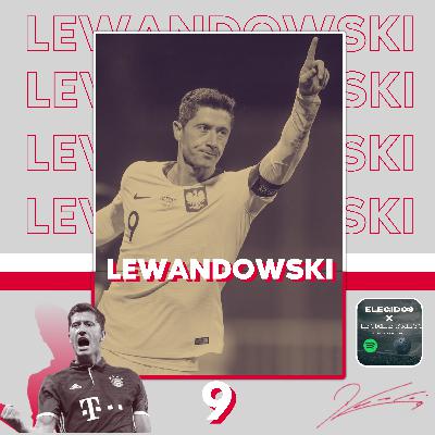 Robert Lewandowski: el instinto del gol