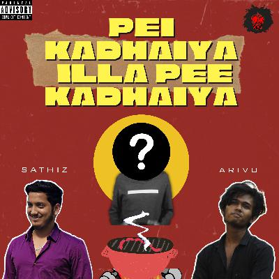 Pei Kadhaiya illa Pee Kadhaiya - Feat. Sathiz