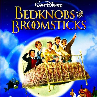Bedknobs and Broomsticks - with James Kettle Bedknobs and Broomsticks - with James Kettle