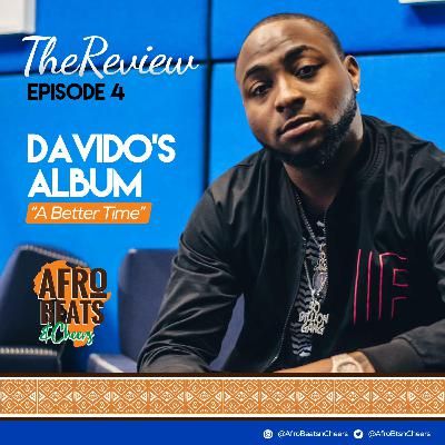 Davido - "A Better Time" Album Review