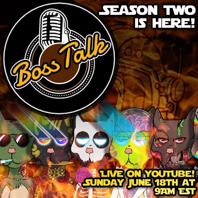 Boss Talk LIVE! Season TWO!