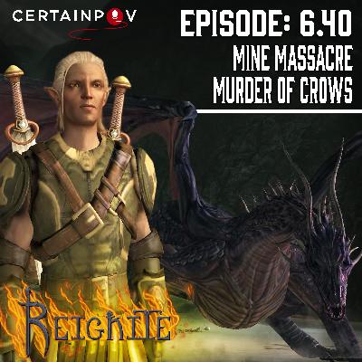 Episode #6.40: Mine Massacre/Murder of Crows