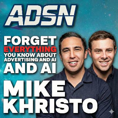 ADSN is back! Agentic Commerce, Converging Media, and Mike Khristo on going from idea to launch with AI ADSN is back! Agentic Commerce, Converging Media, and Mike Khristo on going from idea to launch with AI