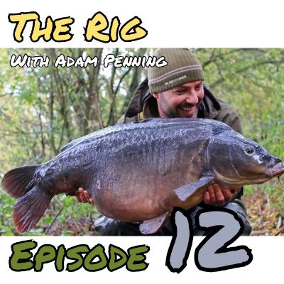 #12 The Rig With Adam Penning