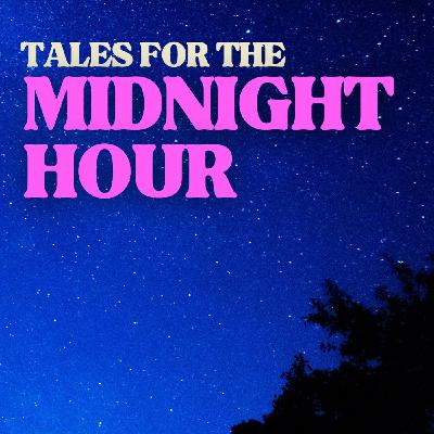 More Classic Tales for the Midnight Hour