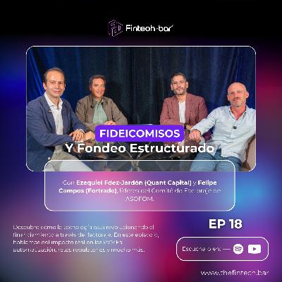 Episodio 18 | Temporada 2 – ¿Qué está pasando con el factoraje financiero en México?