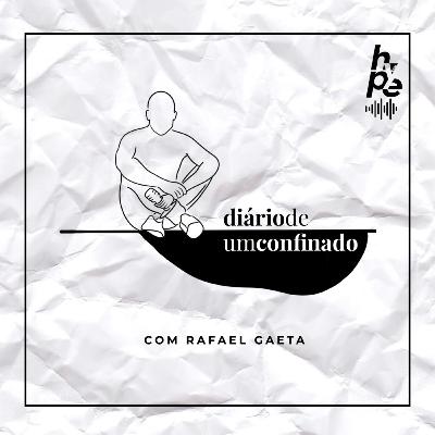 Diário de Um Confinado #3 - Epístolas de SP