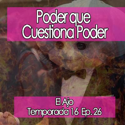 ElAjo Poder que Cuestiona Poder