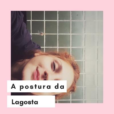 Costas eretas, ombro pra trás, o que as lagostas nos ensinam.