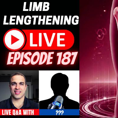 Limb Lengthening LIVE Ep. 187 – Patient Discussions w/ MD and Codeman Red