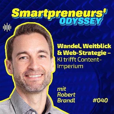 Wandel, Weitblick & Web-Strategie – KI trifft Content-Imperium