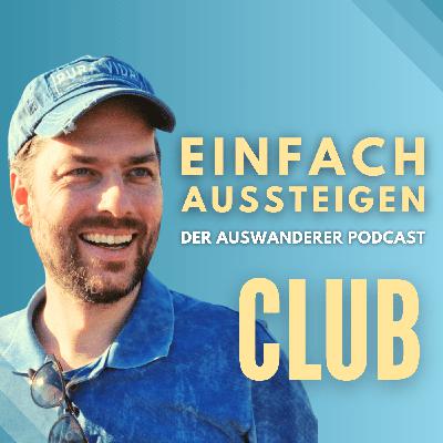 Sonderfolge: 5 Jahre EINFACH AUSSTEIGEN – und was jetzt kommt