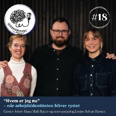 "Hvem er jeg nu" - når arbejdsidentiteten bliver rystet "Hvem er jeg nu" - når arbejdsidentiteten bliver rystet