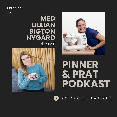# 23 Pinner & Prat med Lillian Bigton Nygård