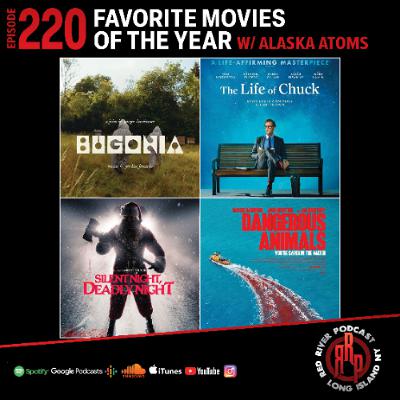 ep 220 Favorite Movies of The Year with Alaska Atoms ep 220 Favorite Movies of The Year with Alaska Atoms