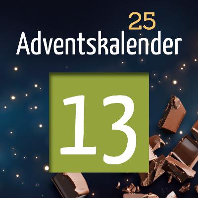 Adventskalender 2025 - Türchen 13