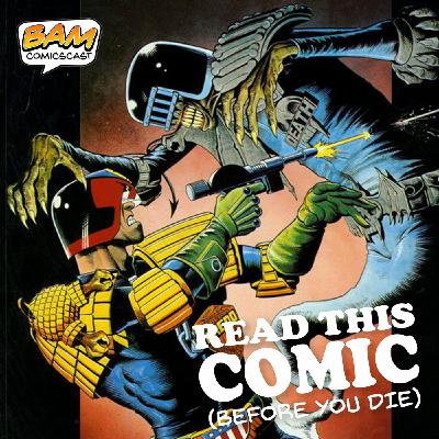 Judge Dredd: Judge Death Lives - Read This Comic (Before You Die)
