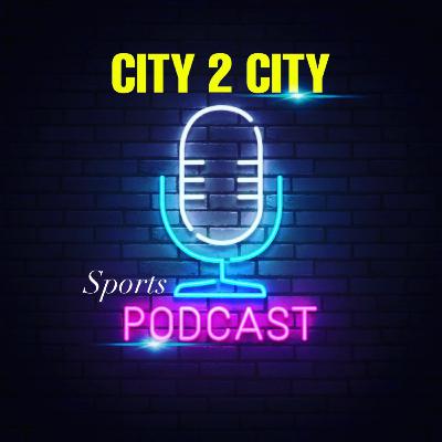 CITY 2 CITY SPORTS PODCAST EP. 1 - ARE THE GOLDEN STATE WARRIORS CONTENDERS? | NFC CHAMPIONSHIP BREAKDOWN AARON RODGERS VS TOM BRADY | AFC CHAMPIONSHIP BREAK DOWN PATRICK MAHOMES VS JOSH ALLEN