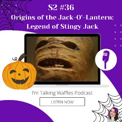 Origins of the Jack-O'-Lantern: Legend of Stingy Jack