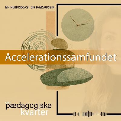 Accelerationssamfundet