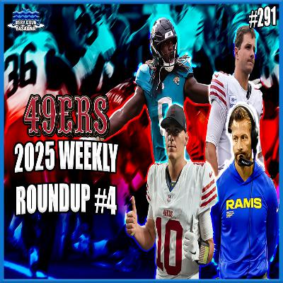 The 180 Double Feature Edition (49ers 2025 Weekly Roundup #4)