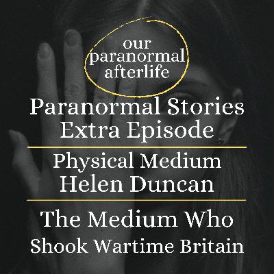 The Medium Who Shook Wartime Britain