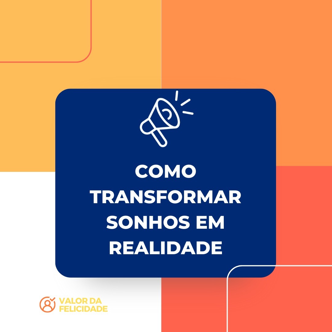 COMO TRANSFORMAR SONHOS EM REALIDADE COMO TRANSFORMAR SONHOS EM REALIDADE