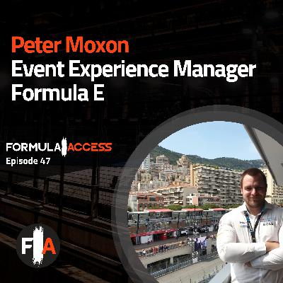 Episode 47 - Meet Peter Moxon: The Driving Force Behind Formula E's Spectacular Events Episode 47 - Meet Peter Moxon: The Driving Force Behind Formula E's Spectacular Events