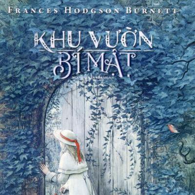 KHU VƯỜN BÍ MẬT (FRANCES HODGSON BURNETT) CHƯƠNG 27