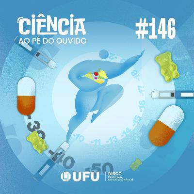 #146 Mercado Wellness: tendências e riscos para saúde