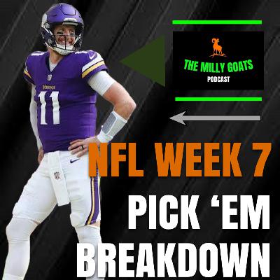 NFL Week 7 Pick 'em Contest Breakdown with Special Guest - JBonez