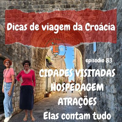 EP83 - Croácia - descubra suas belezas EP83 - Croácia - descubra suas belezas