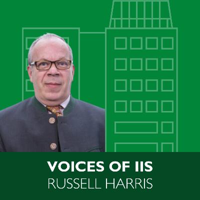 Russell Harris | Voices of IIS Episode 8