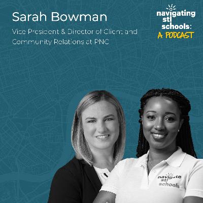 How PNC is Investing in Early Childhood Education with Sarah Bowman How PNC is Investing in Early Childhood Education with Sarah Bowman