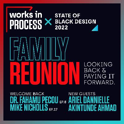 State of Black Design: Family Reunion