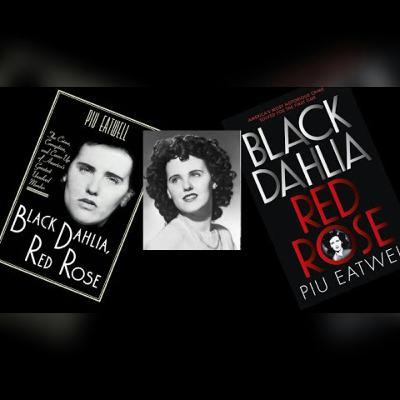 Black Dahlia, Red Rose: Book Discussion Pt. 2