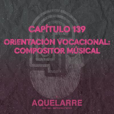 Orientación vocacional: ¿Que hace un compositor músical?
