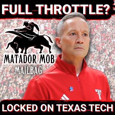 Locked On Texas Tech: Matador Mob Mailbag