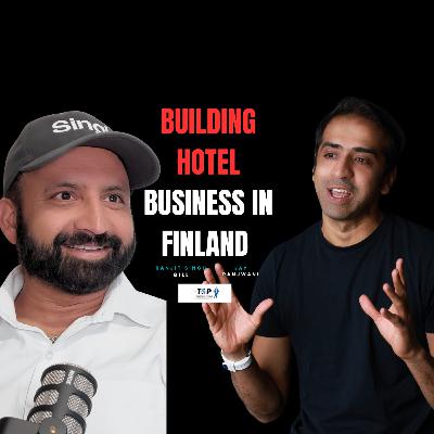 Building a Hotel Business in Finland | Owner of Finlandia Park Hotel