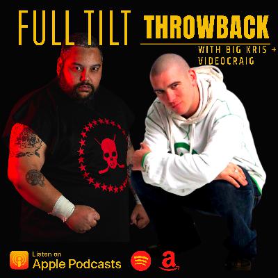 Episode 3 of Full Tilt Throwback